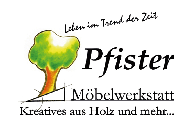 Pfister Möbelwerkstatt